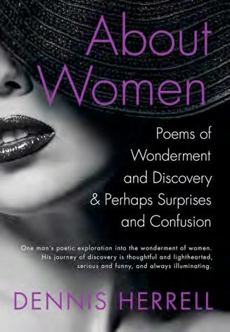 About Women is poetry about the wonderment of all women.