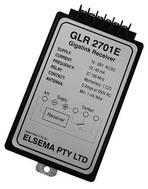 GLR2701 Single Channel 27MHz Gigalink Receiver with Timer Controlled Relay Output ELSEMA Features Wide supply connection 11.0 to 28.0 Volts AC/DC Highly sensitive receiver input stage.