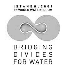 MARCH 2009 STANBUL WATER PRIZES Two prestigious water-related prizes are bestowed once every three years in conjunction with the World Water Forum.