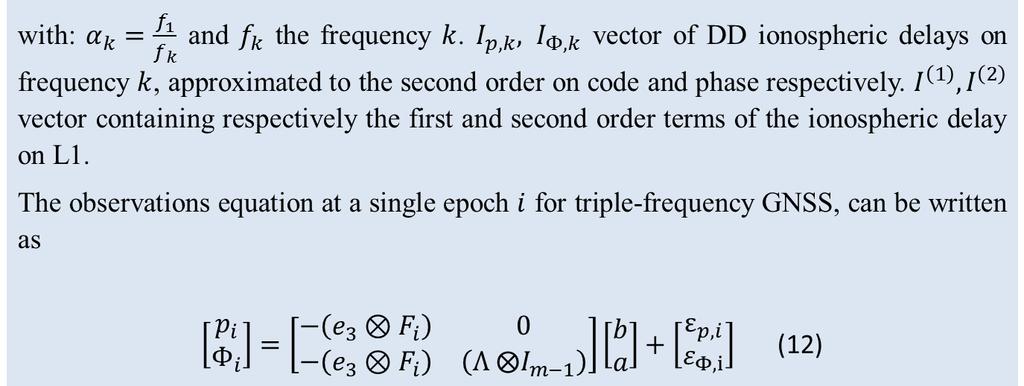 Observations equation for single epoch Before describing the observations equation, we start by noting that