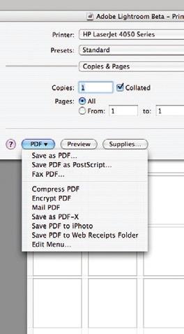 DRAFT MODE PRINTING Acrobat PDF Options (Mac Only) Save PDF contact sheets by clicking the Print button to open the dialog box and then clicking the PDF button to open the PDF menu.
