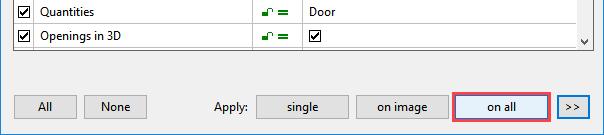 The parameters cannot be transferred to all doors (outside door, garage door, sliding door) meaning that you have to make a selection.