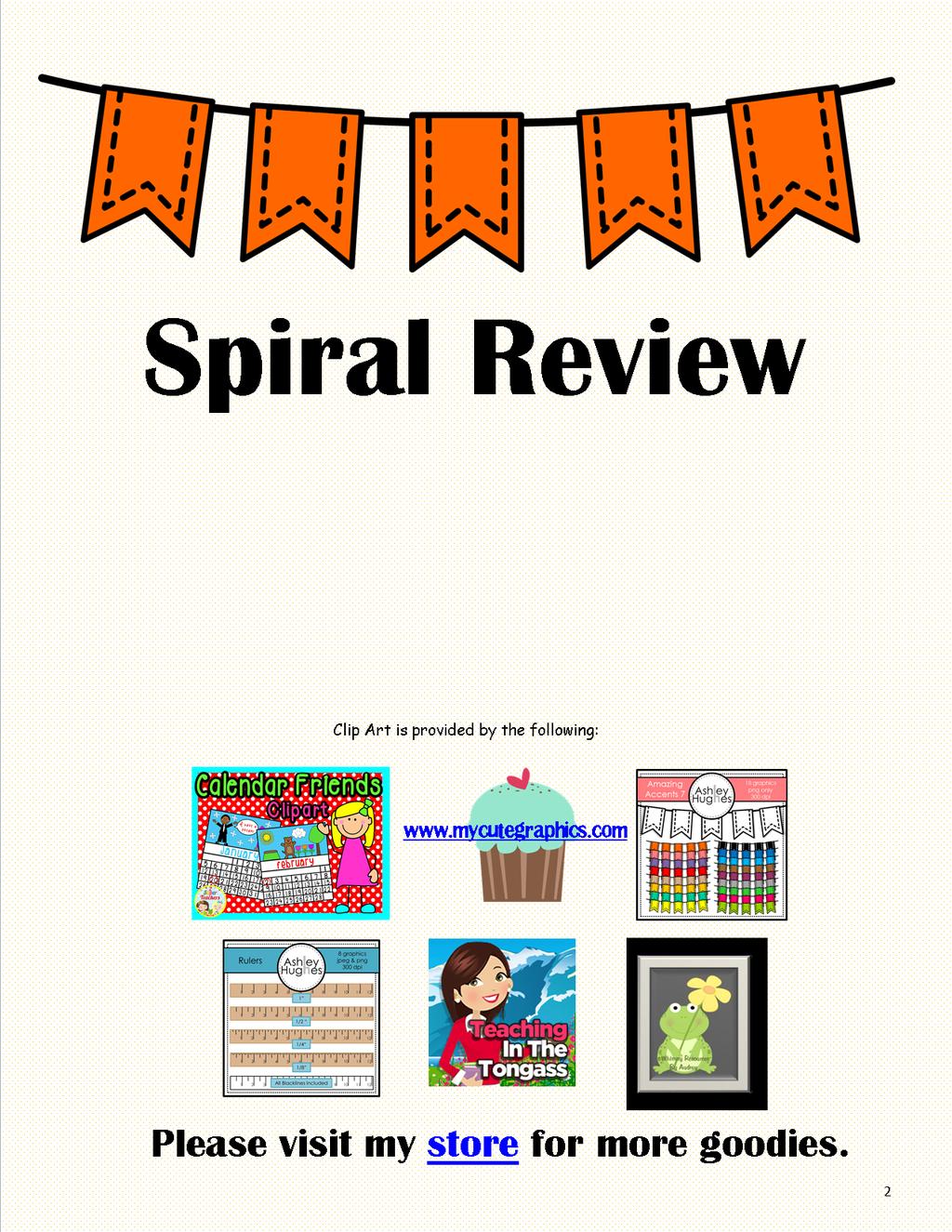 Enclosed is 9 weeks of Spiral Review that