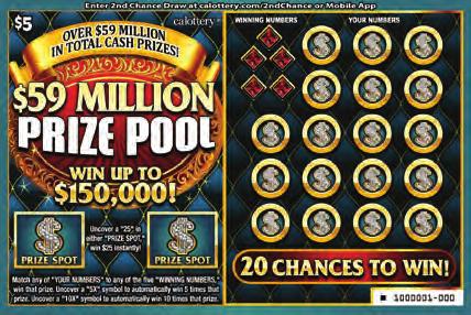 OCTOBER 2018 9 MILLION PRIZE POOL $ 5 GAME #1328 WIN UP TO $150,000! 20 CHANCES TO WIN!