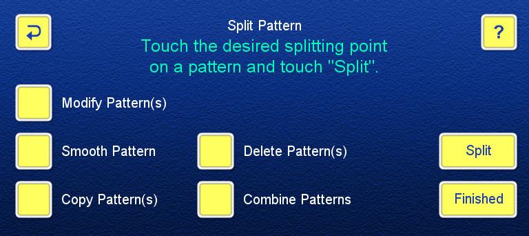 The new Split Pattern page, your one-stop pattern editing station. We realized that moving Smooth Pattern to the second page of the Add/Edit Pattern screen made it difficult to many of you to find it.