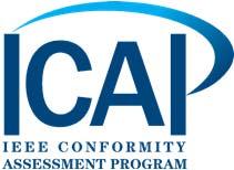 About ICAP Encompasses all aspects of Conformity Assessment Self Declaration, 3 rd Party Assessment/Testing, Interoperability (via events or plugfests, etc.