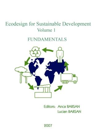 ECODESIGN AN INNOVATIVE PATH Manuals for the four subjects Each book has around 200 pages The content is divided into 14 lessons, corresponding to the 14 weeks of an academic semester in Romanian