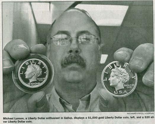 At a glance WHAT IS THE LIBERTY DOLLAR?