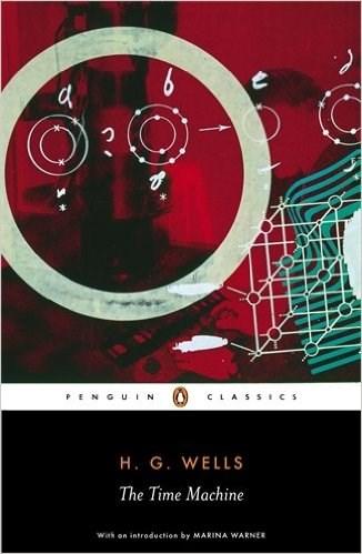 Top Year Reading List: Classics HG Wells The Time Machine