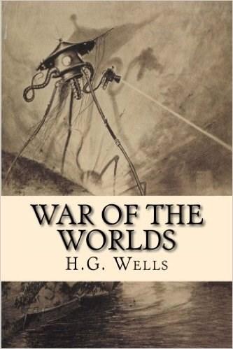 HG Wells War of the Worlds The Martians invade Earth in