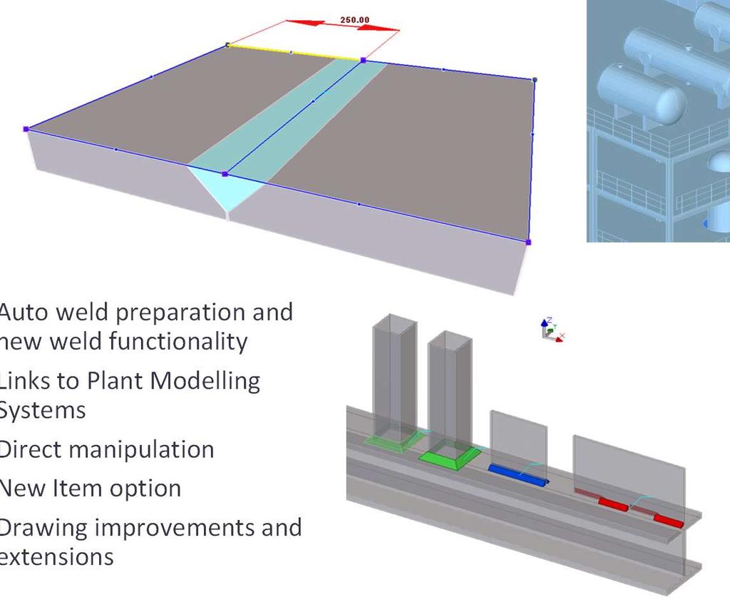 Tekla Version 20 Main Points Auto weld preparation and new weld functionality Links to