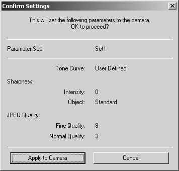 Setting the Parameters Click the [Apply to Camera] button. 10 \ The [Confirm Settings] dialog box appears. 11 Check the settings and click the [Apply to Camera] button.