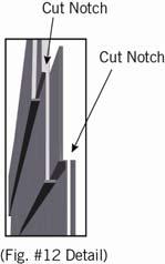 REMINDERS: Some adjustment may need to be made at the vertical overlap of two corners (as they are installed) in order to maintain the corner/panel horizontal alignment.
