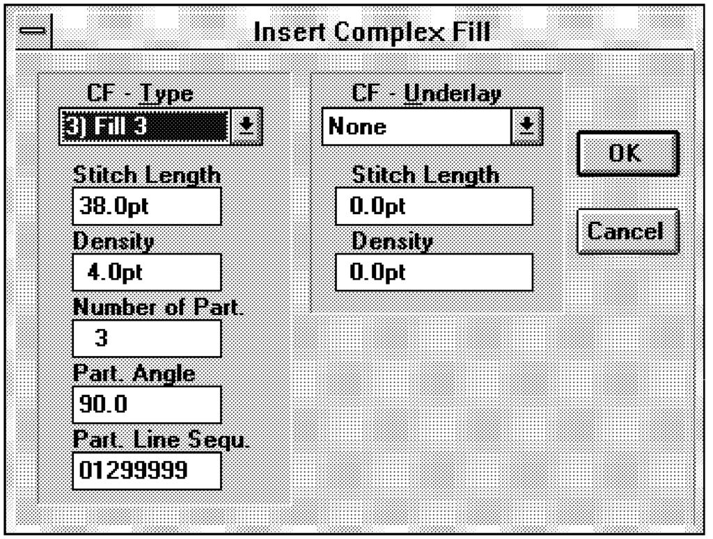 Secondary Group Toolbars 6-15 Complex Fill - Causes the Insert Complex Fill dialog box to appear. Select the CF - Type by clicking on the down arrow and then clicking on the desire fill number.