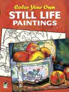 Own Still Life Paintings 9780486436272 Pub