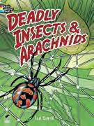3 lb Pub Date: 7/19/11 Deadly Insects