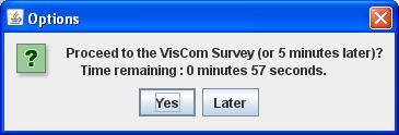 is likely. User can delay survey.