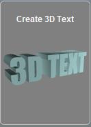 To add 3D text, click Add Objects and scroll all the way to the right to find Create 3D Text.