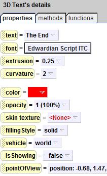 3D Text - Properties Now find the isshowing property. This property determines whether or not an object is visible.