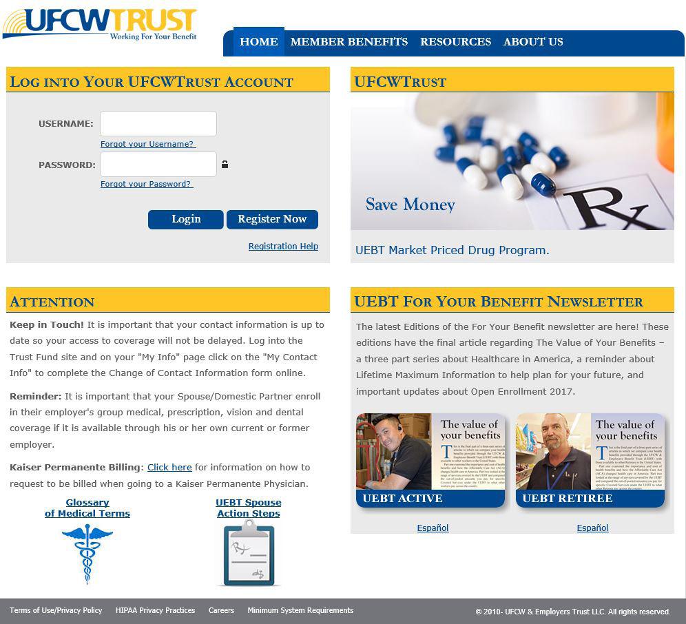Below you will find easy to follow step-by-step instructions to assist you in completing your Open Enrollment and Action Steps for the 2017 Plan Year. 1. Visit UFCWTrust.