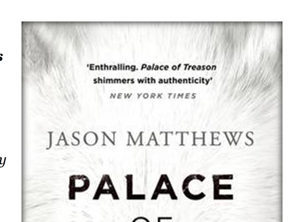 Lovereading Reader reviews of Palace of Treason by Jason Matthews Below are the complete reviews, written by Lovereading members.