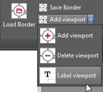 5.4.4 Label viewport Note It is only necessary to label viewports to define the layout in Document Manager 2.0.