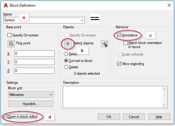 6. You must configure the following settings in the dialog box that opens: a) Name for the block b) Select objects (in the CAD) that are to be saved as