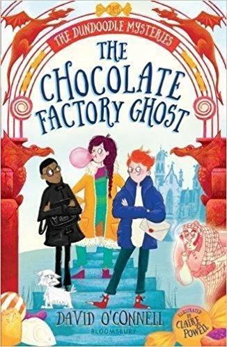 Lovereading4kids Reader reviews of The Chocolate Factory Ghost by David O Connell Below are the complete reviews, written by the Lovereading4kids members.