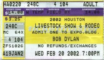 23700 Houston Livestock Show & Rodeo Reliant Astrodome Houston, Texas 20 February 2002 1. I Am The Man, Thomas (Ralph Stanley/Larry Sparks) 2. Don't Think Twice, It's All Right 3.