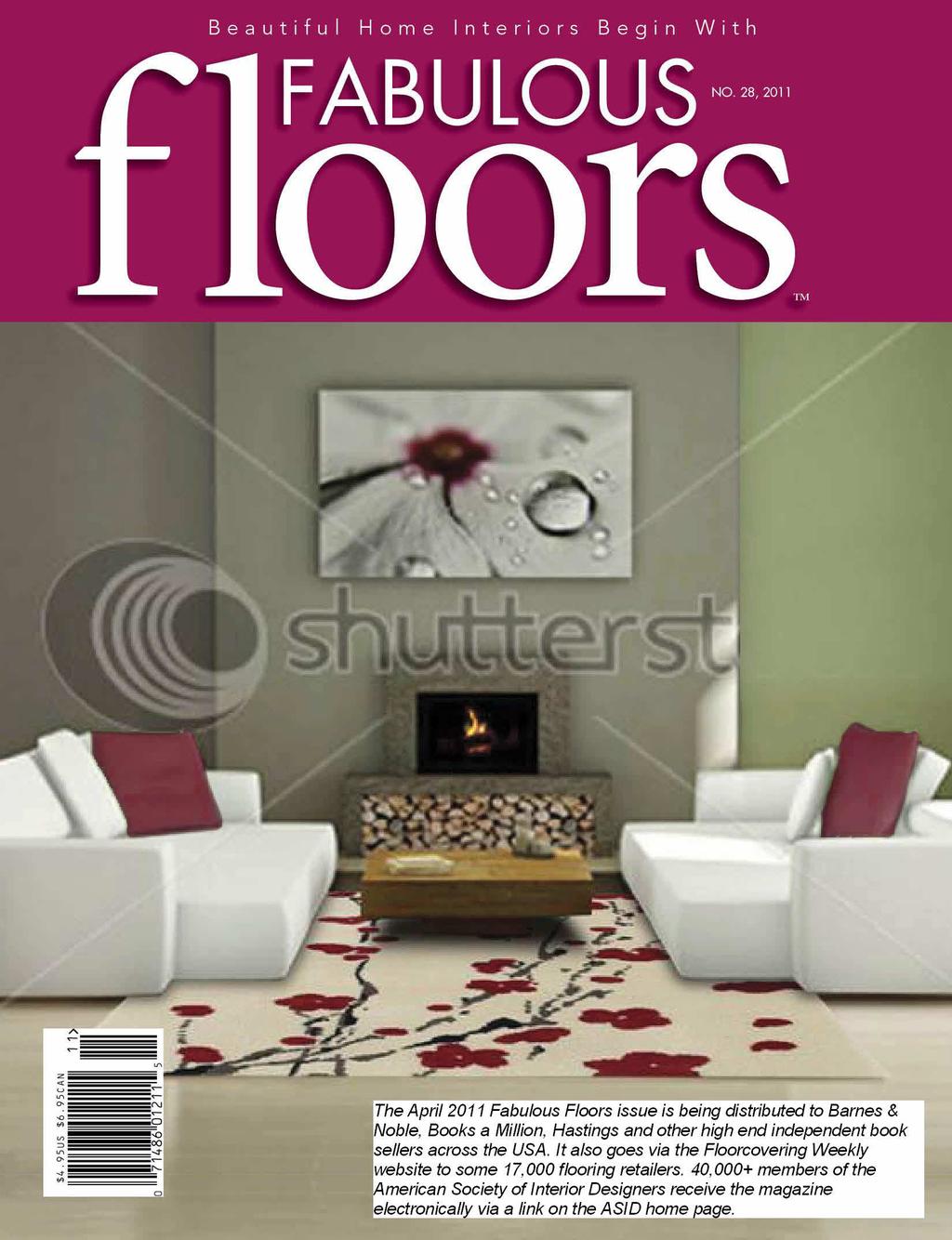 , MI M. 010 IM1 - IP- ''%umilw MOP The April 2011 Fabulous Floors issue is being distributed to Barnes & Noble. Books a Million. Hastings and other high end independent book sellers across the USA.