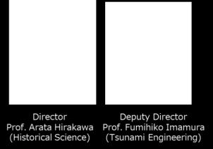 Disaster Science(IRIDS) Major Research Issues Reconstruction of disaster prevention and reduction technologies based on reality of the 2011 off the Pacific coast of Tohoku earthquake and tsunami
