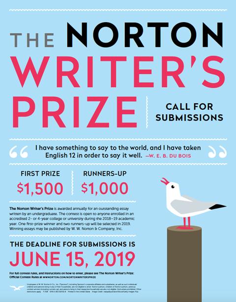 Celebrate this year s National Day on Writing by nominating your best student writing for the Norton Writer s Prize. First place award $1,500, and two runners-up $1,000 each.