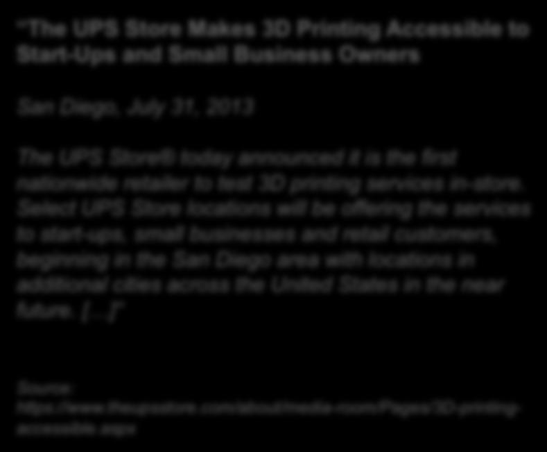 Select UPS Store locations will be offering the services to start-ups, small businesses and retail customers, beginning in the San Diego area with locations in additional cities across the United