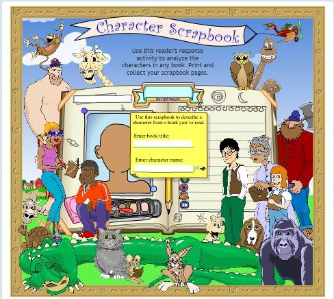 Character Scrapbook This online tool from scholastic will help students create a scrapbook of a character.