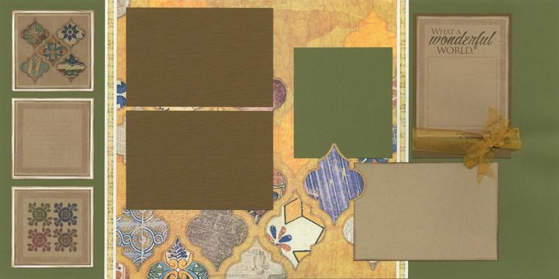 November 2015 Moroccan Spice Page 7 of 8 Layout 11 & 12 4½x4 (2) 12x12 Green Plains (LB & RB) 12x12