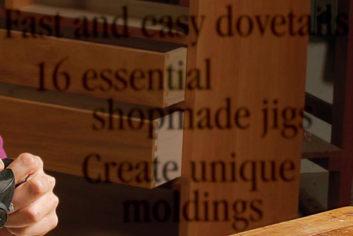 Sharpen your skills Fast and easy dovetails