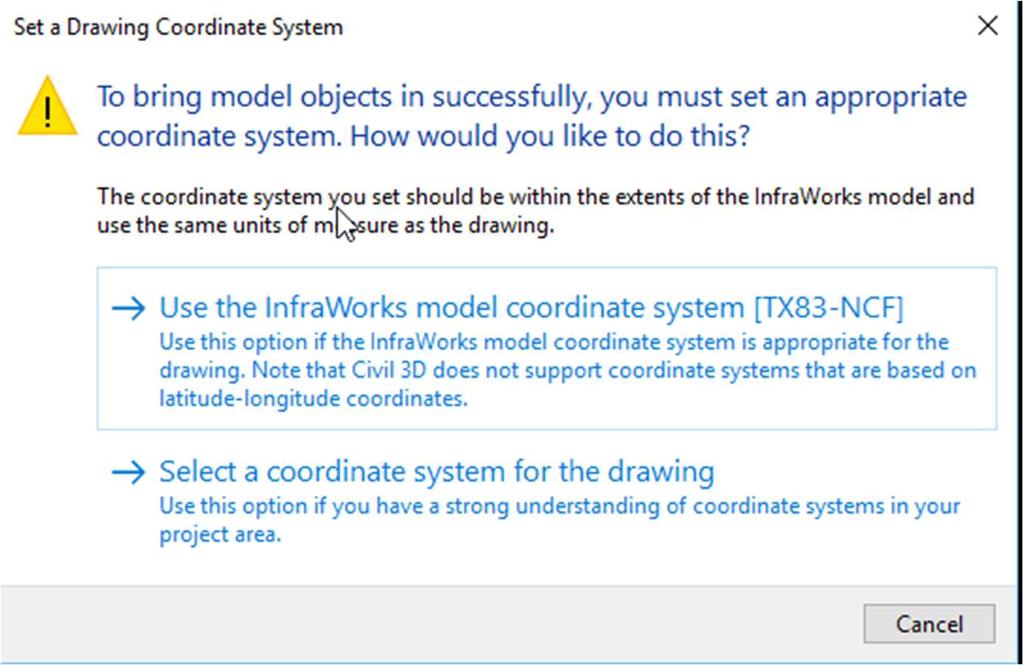 Next in the Open InfraWorks Model dialog, you must set the coordinate system if it does not match.