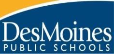 Instructions: Des Moines Independent Community School District Division of Purchasing 1915 Prospect Road Suite 1200 We do not guarantee the required quantities as these are estimates only; based on
