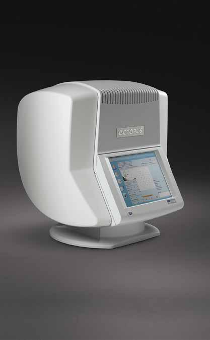 OCTOPUS 600 Simple, fast & intuitive perimetry Fast one-minute screening test Distinguish between normal and abnormal visual fields in less than one minute with the new Glaucoma Screening Test (GST).