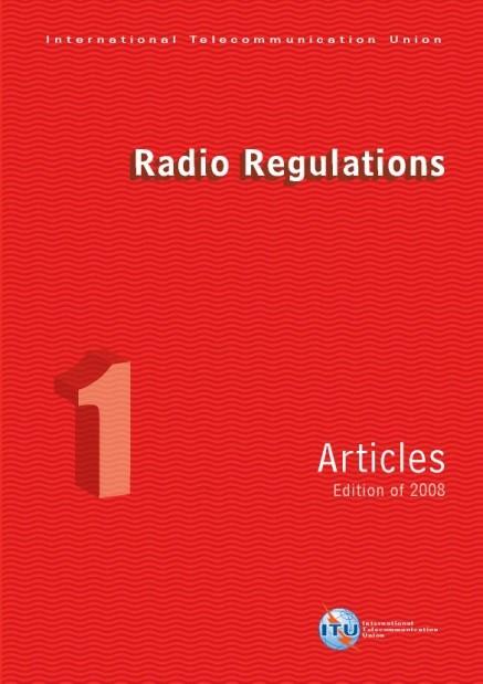 Main Tasks of the WRC: Review of the Radio Regulations Contributions from Member States New Edition of Radio Regulations