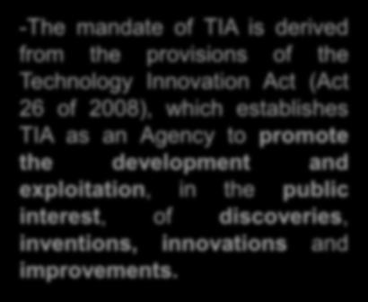promote the development and exploitation, in the public interest, of discoveries, inventions,