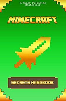 Minecraft: Secrets Handbook: The