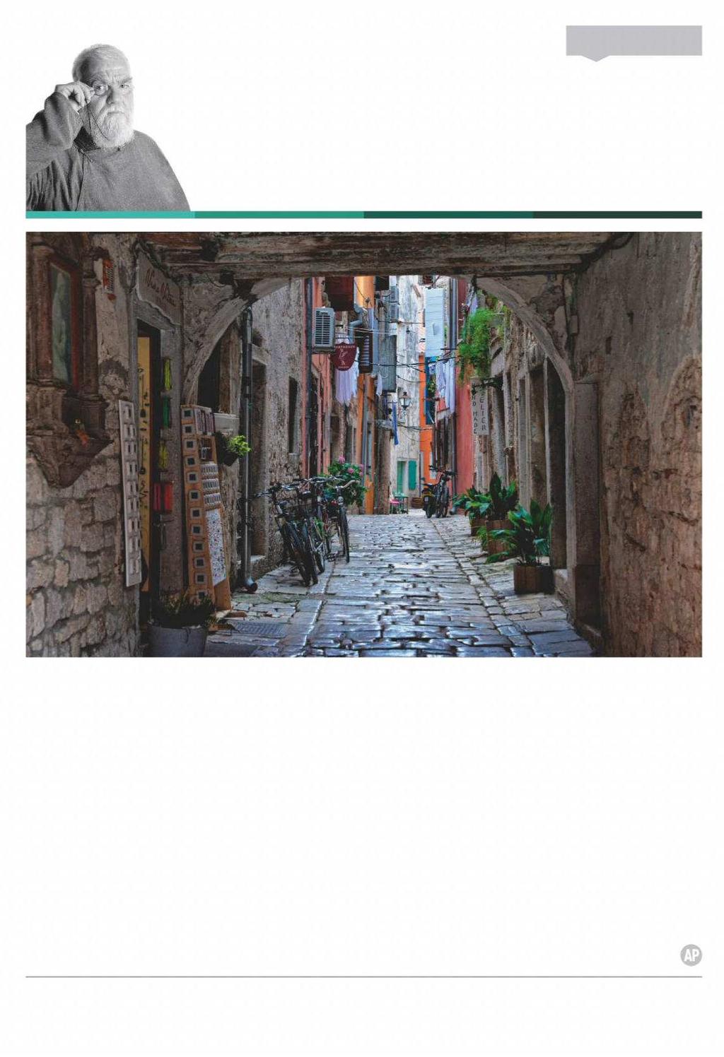 Final Analysis Roger Hicks considers Croatian Rovinj, 2018, by Piotr Slusarczyk Photo Critique PIOTR SLUSARCZYK What are pictures supposed to look like?