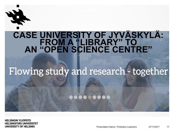 University of Jyväskylä is one of those where a lot of effort has been put to bringing the