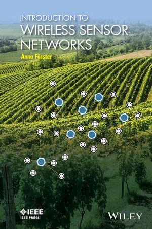 INTRODUCTION TO WIRELESS SENSOR NETWORKS