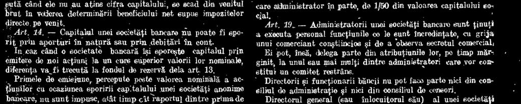 , precum i ai comitetului prevazut la art. 1J din legea banearl, vor fi roman!. Art. 18.