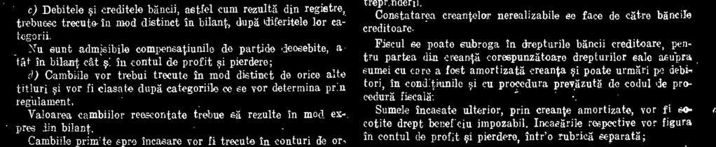 dieponibile la Banca NationalA a României, precum i cupoancle exigibile emise sau garantate do Stat. Art. 32.