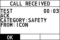 DIGITAL SELECTIVE CALLING FM-4800 Operator s Manual Step 4 When the radio receives an acknowledgement, an alarm sounds and the following page appears.