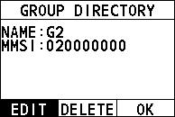 DSC SETUP FM-4800 Operator s Manual 12.2.2 Editing an Entry Press the Menu/DSC control until the "MAIN MENU" screen appears. Go to "DSC SETUP > GROUP DIRECTORY". Select the entry needing editing.