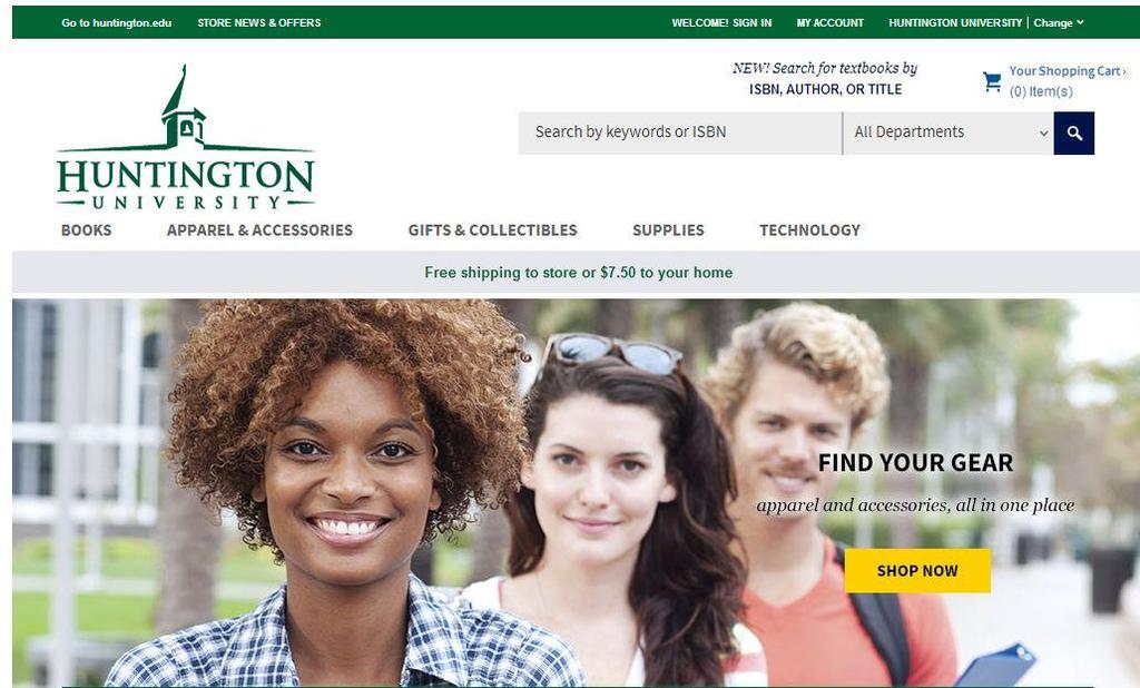 www.shophuntington.com is your portal for all things HU including your course material needs. You can choose new or used textbooks to purchase or take advantage of our rental* opportunity.